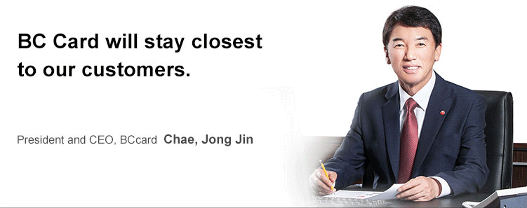 Joon Hee Suh President and CEO, BCcard